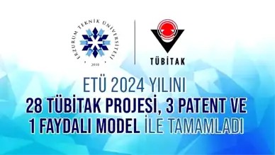 ETÜ, TÜBİTAK'tan 28 Proje Desteği Aldı